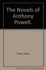 The Novels of Anthony Powell