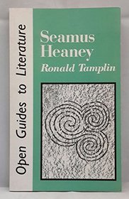 Seamus Heaney (Open Guides to Literature)