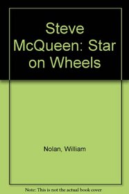 Steve McQueen: star on wheels,