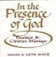 In the Presence of God: Readings for Christian Marriage
