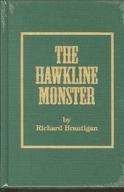 Hawkline Monster: A Gothic Western