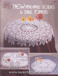 New Pineapple Doilies & Table Toppers