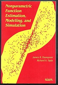 Nonparametric Function Estimation, Modeling, and Simulation