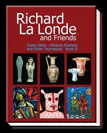 Richard La Londe and Friends Book II