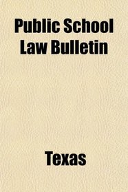 Public School Law Bulletin