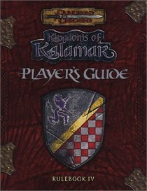 Player's Guide - Rulebook IV (Dungeons  Dragons: Kingdoms of Kalamar)