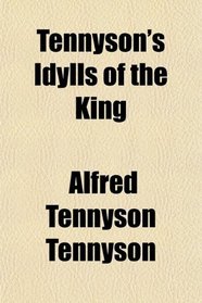 Tennyson's Idylls of the King