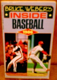 Bruce Weber's Inside Baseball 1986