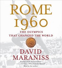 Rome 1960: The Olympics that Changed the World (Audio CD) (Abridged)