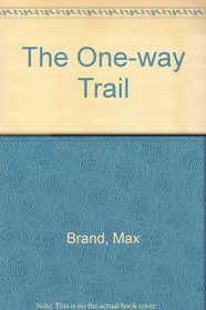 The One-way Trail