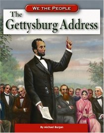 The Gettysburg Address (We the People)