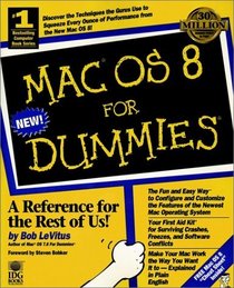 Mac OS 8 for Dummies (For Dummies S.)