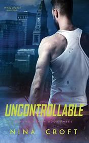 Uncontrollable (Beyond Human) (Volume 3)