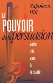 Le pouvoir de la persuasion