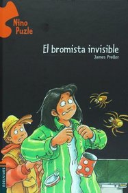 El bromista invisible (Nino Puzle/ Jigsaw Jones) (Spanish Edition)