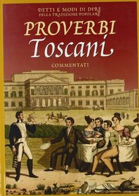 Proverbi toscani (Italian)