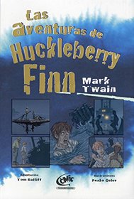 Las aventuras de Huckleberry Finn (Spanish Edition)