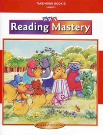 Reading Mastery Take-Home Book B (Level 1 Classic Edition)