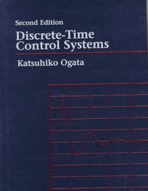 Discrete-Time Control Systems (2nd Edition)