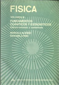 Fisica - Volumen 3 Fundamentos Cuanticos y Estadis (Spanish Edition)