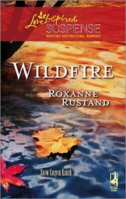 Wildfire (Snow Canyon Ranch, Bk 3) (Love Inspired Suspense, No 91)