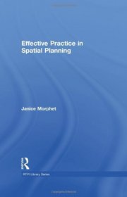 Effective Practice in Spatial Planning (RTPI Library Series)
