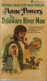 The Delaware River Man