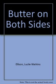 Butter on Both Sides