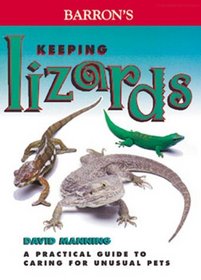 Keeping Lizards (Unusual Pets Series)