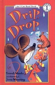 Drip, Drop (I Can Read, Level 1)