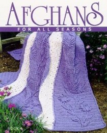 Afghans for All Seasons (Afghans for All Seasons)