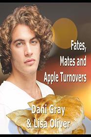 Fates, Mates & Apple Turnovers (Parthenon Coffee Shop, Bk 2)