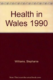 Health in Wales, 1990