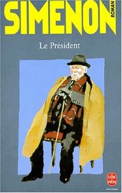 Le President (French Edition)