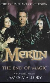 Merlin: The end of magic