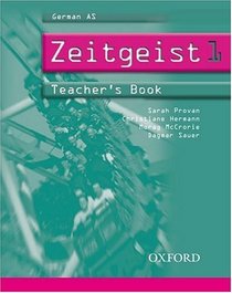 Zeitgeist: Part 1: Teacher's Book 1