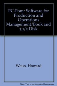 Pc-Pom: Software for Production and Operations Management/Book and 3 1/2