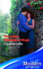 The Italian Billionaire's Virgin (Modern Romance)