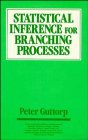Statistical Inference for Branching Processes (Wiley Series in Probability and Statistics)