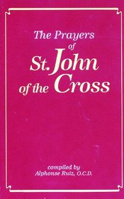 The Prayers of St. John of the Cross