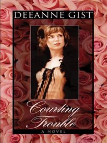 Courting Trouble (Essie Spreckelmeyer, Bk 1) (Large Print)