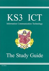 KS3 ICT (Information Communication Technology): Study Guide Pt. 1 & 2