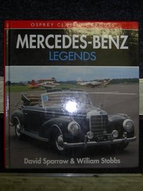 Mercedes-Benz: Legends (Osprey Classic Marques)