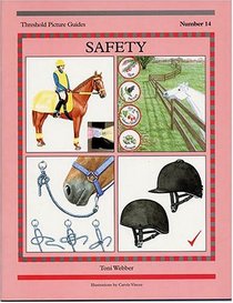 Safety (Threshold Picture Guides, Bk 14)