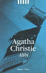 Alibi (The Murder of Roger Ackroyd (Hercule Poirot, Bk 4) (German Edition)