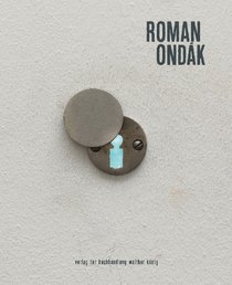 Roman Ondak: Time Capsule (English and German Edition)