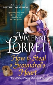 How to Steal a Scoundrel's Heart (Mating Habits of Scoundrels, Bk 4)