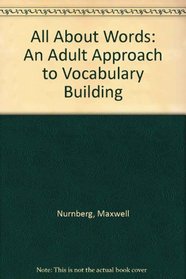 All About Words: An Adult Approach to Vocabulary Building