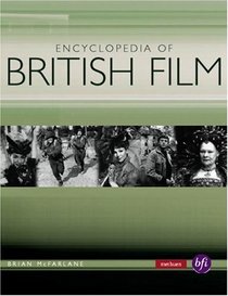 Encyclopedia of British Film (Methuen Film)