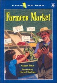 Farmers Market (Green Light Readers: Level 2 (Sagebrush))